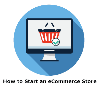 How to Start an eCommerce Store